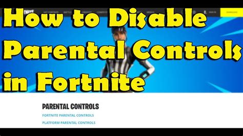 How To To Disable Parental Controls In Fortnite Turn On And Off Voice