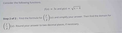 Solved Consider The Following Functions F X 3x And G X Sqrt X 4