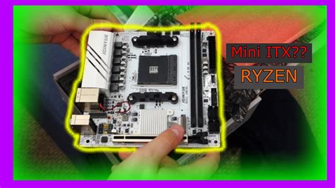 This Chinese Ryzen Itx Motherboard Is Weird And Awesome Youtube