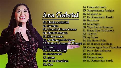 Escuchar MÚsica RomÁntica Ana Gabriel Exitos Sus Mas Hermosas