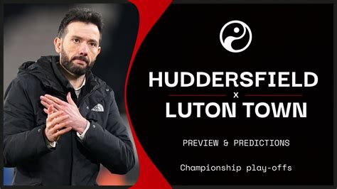 Watch Huddersfield V Luton Town Online Live Stream Today S