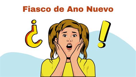 How To Say Happy New Year In Spanish The Happy New Years Fiasco