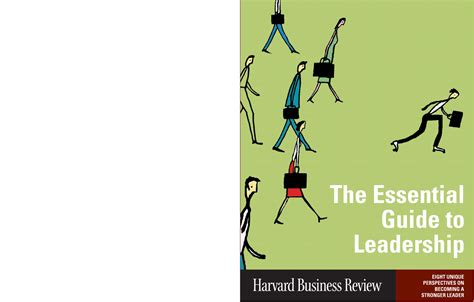 The Essential Guide To Leadership The Essential Guide To Leadership