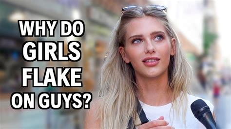 Why Do Girls Flake On Guys Adrian Gee Youtube