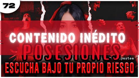 EP 072 POSESIONES Y EXORSISMOS FT ESTIBALIZ BANUET HEYESTEE