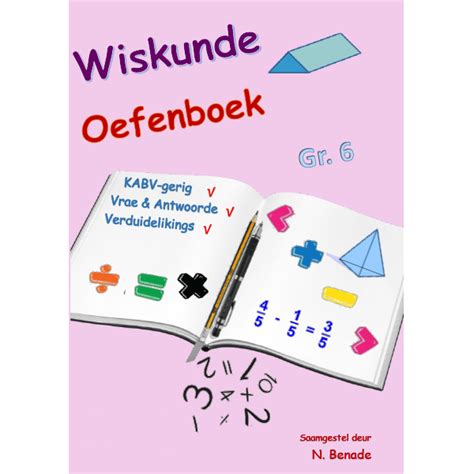 Gr 6 Wiskunde Oefenboek Welcome To Dc Books