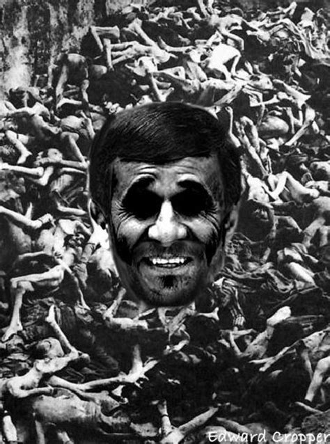 Israel & Judaism: The Quotes of Mahmoud Ahmadinejad