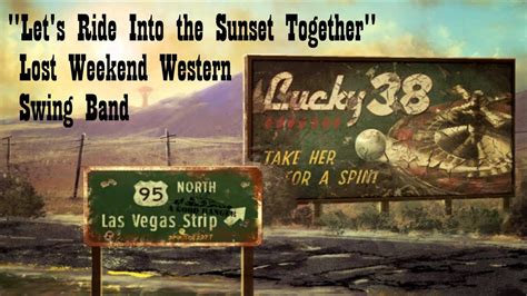 Fallout New Vegas Lets Ride Into The Sunset Together Lost Weekend