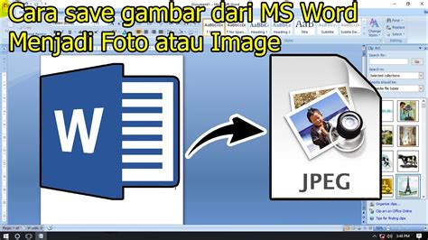 Cara Menyimpan Gambar Dari Microsoft Word Menjadi Foto Atau Image Youtube