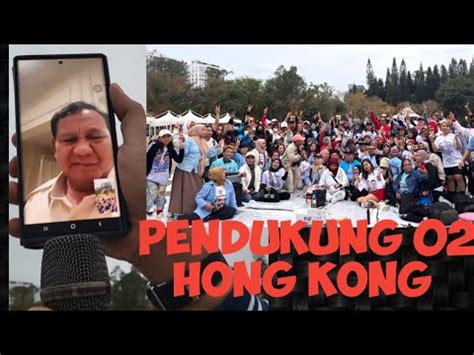 Dukungan Penuh BMI HONGKONG Untuk 02 PRABOWOPRESIDEN2024 Prabowo