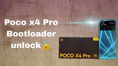 How To Unlock Bootloader Poco X4 Pro 5G Poco Smartphones Bootloader