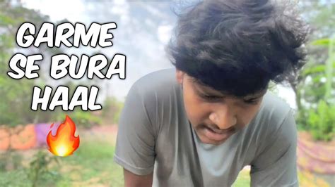 Garmi Se Bura Haal Ho Gaya Vishal Banjare Vlog Youtube