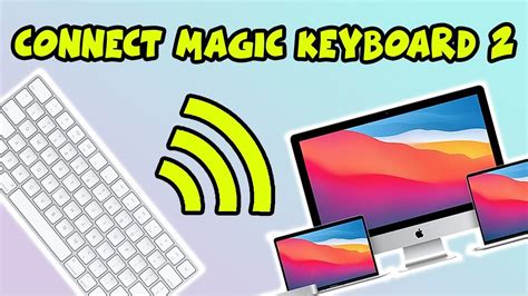 Apple Magic Keyboard How To Connect