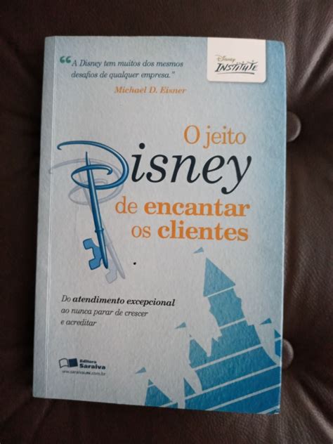 O Jeito Disney De Encantar Os Clientes Livro Saraiva Usado 70572473