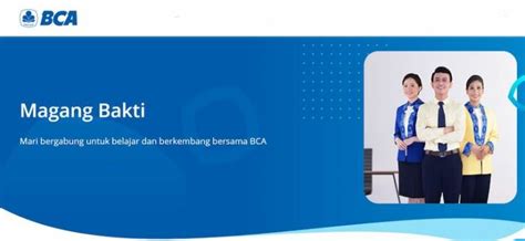 Syarat Tugas Dan Daftar Gaji Magang Bakti Bca