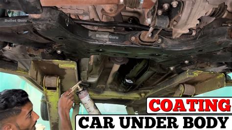 Car Underbody Coating Anti Rust Rubber Coating On Hyundai I20 YouTube