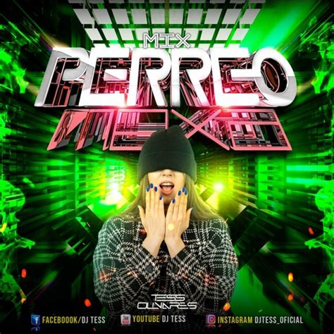 Stream Mix Perreo Mexa Vs Old School Vol 2 Dj Tess By Dj Tess Olivares Listen Online For