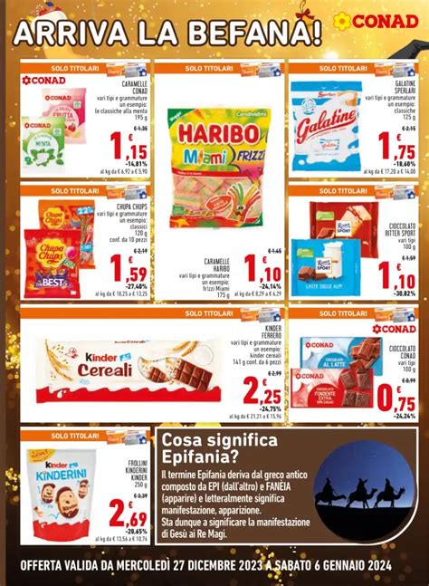 Volantino Conad Arriva La Befana Dal 27 Dicembre 2023 Offerte A Pagina 2