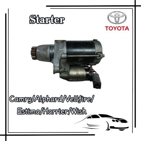 Toyota Camry Estima Alphard Vellfire Harrier Wish Original Used Starter