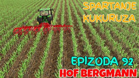 Spartanje Kukuruza Hof Bergmann Mapa Epizoda Youtube