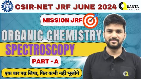 Spectroscopy Lecture Csir Net June Quanta Chemistry