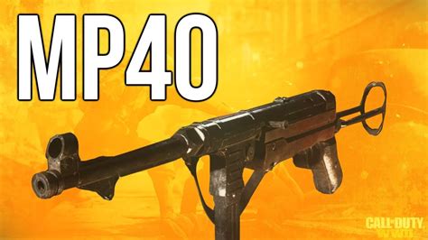 Ww2 In Depth Mp40 Smg Review Call Of Duty Wwii Youtube