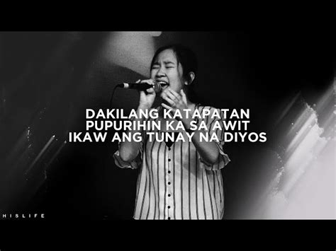 His Life Worship Dakilang Katapatan Chords Lyrics