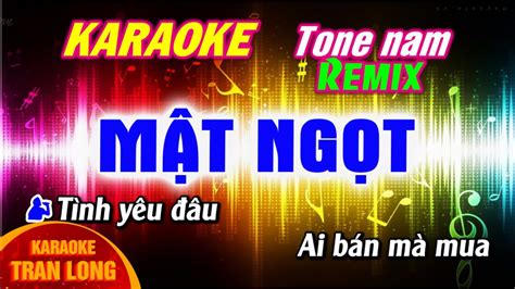 Karaoke Mat ngot Remix tone nam Nhạc hot TikTok 2023 YouTube