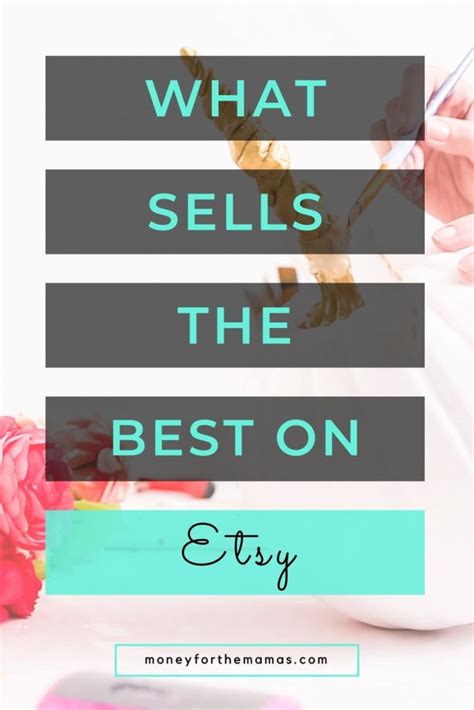 What To Sell On Etsy 25 Etsy Shop Ideas To Make Massive Money Mftm