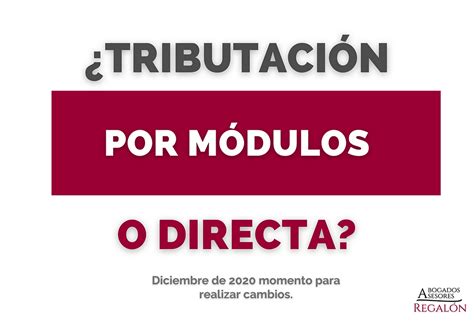 CAMBIO DE TRIBUTACIÓN POR MÓDULOS A ESTIMACIÓN DIRECTA EN DICIEMBRE