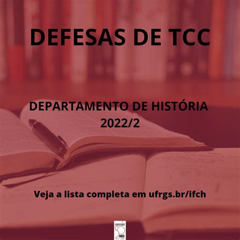 Atualização de Defesas de TCC Departamento de História da UFRGS IFCH