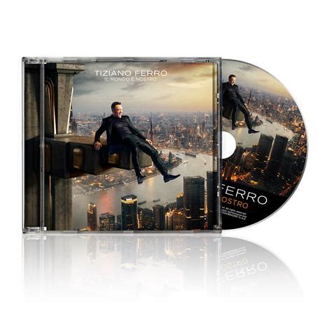 Il mondo è nostro Tiziano Ferro CD IBS