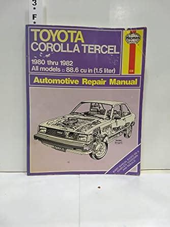 Toyota Corolla And Tercel 1980 82 Haynes Repair Manuals Haynes