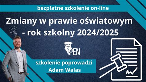 Zmiany W Prawie O Wiatowym Rok Szkolny Pen