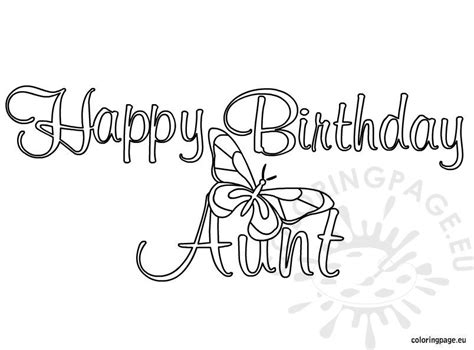 Happy Birthday Aunt Coloring Page Coloring Page