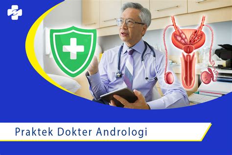 Rekomendasi Praktek Dokter Ahli Andrologi Klinik Utama Sentosa