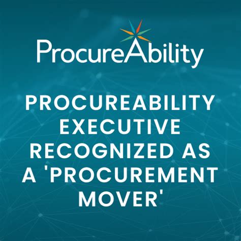 ProcureAbility Executive Recognized As A Procurement Mover