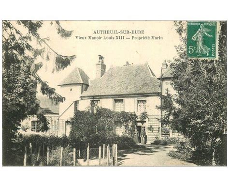 Carte Postale Ancienne 27 AUTHEUIL SUR EURE Manoir De Morin Animation