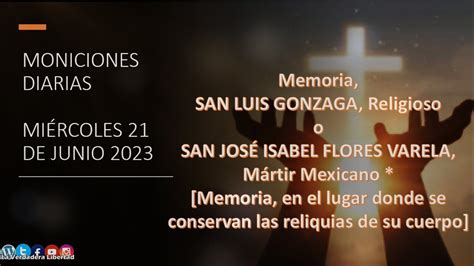 moniciones diarias MIÉRCOLES 21 DE JUNIO 2023 SAN LUIS GONZAGA O SAN