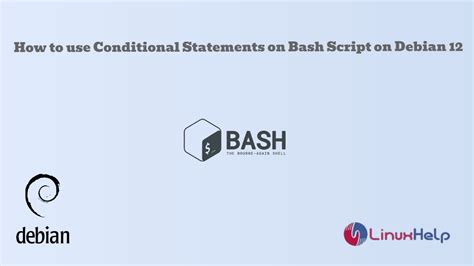 How To Use Conditional Statements On Bash Script On Debian If Elif