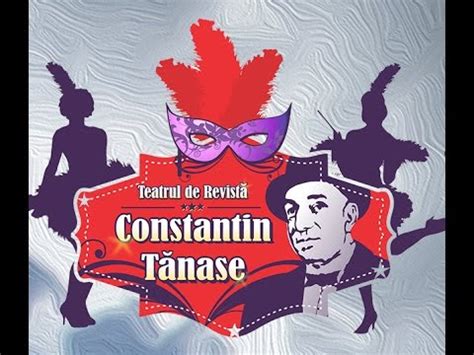 Google La 18 Ani Momente Surprinse Cu Teatrul De Revista Constantin