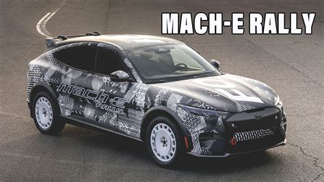 2024 Ford Mustang Mach E Rally Is Coming To Your Favorite Dirt Road