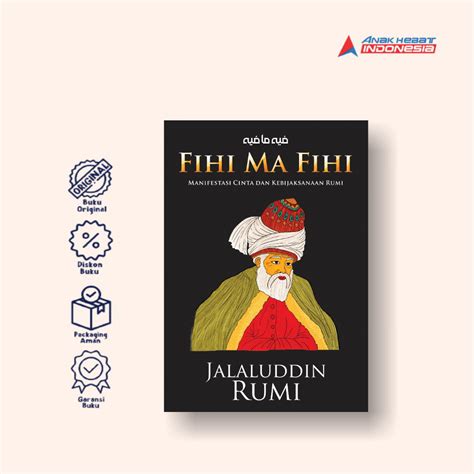 Jual Buku Fihi Ma Fihi Manifestasi Cinta Dan Kebijaksanaan Rumi Anak