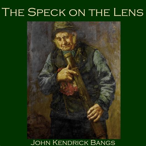 The Speck On The Lens Audiobook On Spotify