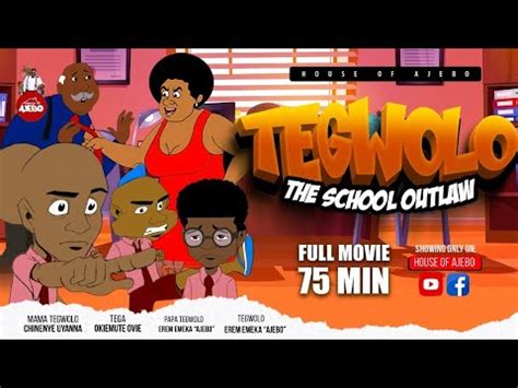 TEGWOLO MOVIE School Outlaws - YouTube