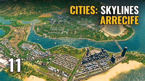 Cities Skylines Arrecife Ep Gameplay En Espa Ol Youtube