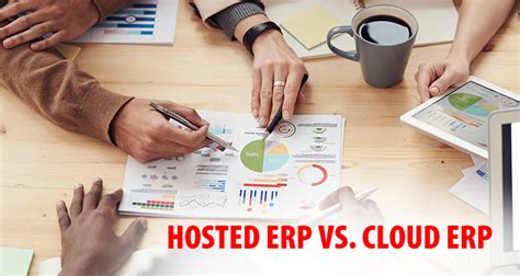 Hosted ERP Vs Cloud ERP Finding The Perfect Fit For Your Business