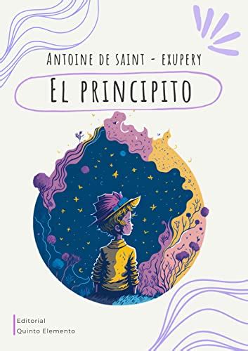 EL PRINCIPITO Spanish Edition EBook De Saint Exupery Antoine