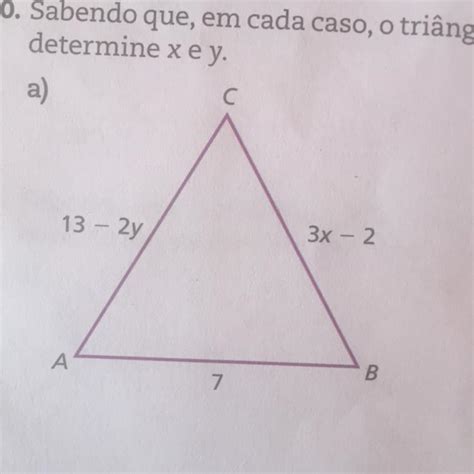 20 Sabendo Que Em Cada Caso O Triângulo Abc é Equilátero Determine X E Y Br