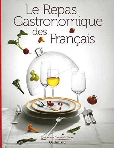 Le Repas Gastronomique Des Francais [ The Gastronomic Meal Of The